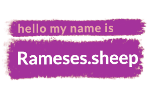 Purple name tag graphic reading "hello my name is Rameses.sheep" in gold and white lettering, painted in a textured brushstroke style. Artwork by Jack Ryan-Phillips.